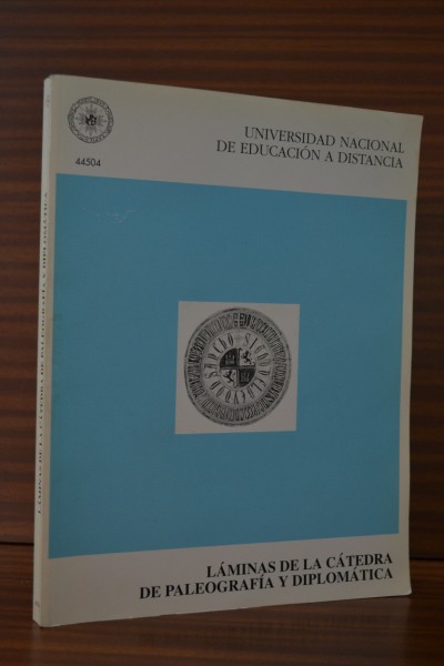 LMINAS DE LA CTEDRA DE PALEOGRAFA Y DIPLOMTICA. Addenda. Preparacin y edicin de Blas Casado Quintanilla